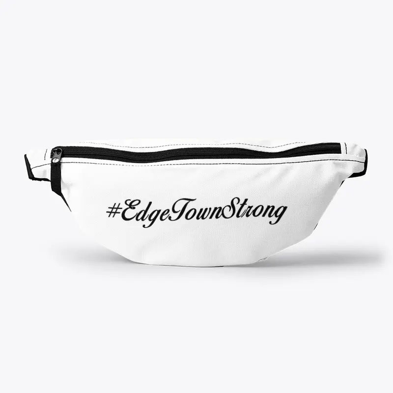 #EdgeTownStrong - Collection