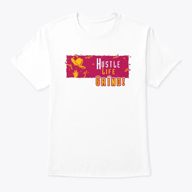 Hustle Life With Grind! - Collection