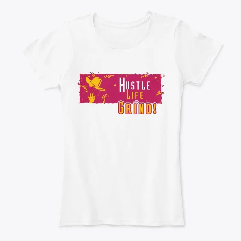 Hustle Life With Grind! - Collection